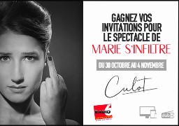Gagnez vos places pour le spectacle de Marie S'infiltre