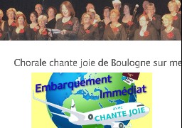 La plus ancienne chorale boulonnaise Chante Joie se produira au Carré Sam samedi et dimanche prochain.