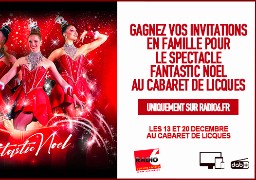 JEU RADIO6.FR - Gagnez vos invitations pour découvrir le spectacle familial FANTASTIC NOEL