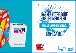 Grand jeu de noël - Gagnez votre boite de jeu Mégableu en écoutant Radio 6