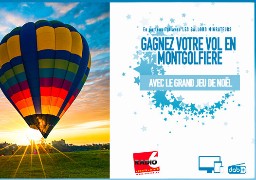 Grand jeu de noël - Gagnez votre vol en montgolfière avec les Ballons Migrateurs