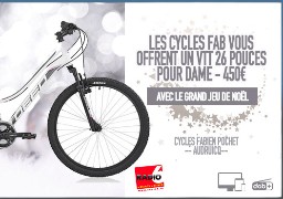 Grand jeu de noël - Radio 6 et les cycles Fab vous offrent un VTT dame d'une valeur de 450€