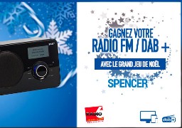 Grand jeu de noël - Spencer et Radio 6 vous offrent votre radio FM DAB + 