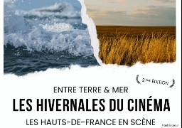 Découvrez des films tournés dans la région, lors du festival « Les Hivernales » à Quend et Crécy