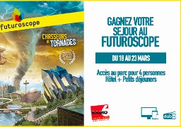Ecoutez Radio 6 et gagnez un séjour en famille au parc du Futuroscope