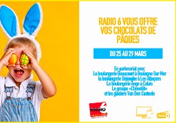 Gagnez vos chocolats de Pâques en écoutant Radio 6