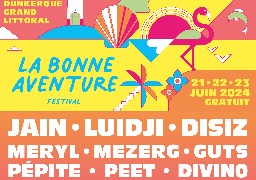 Jain, Disiz, Luidji, Meryl, Mezerg et Pepite, têtes d'affiche du festival La Bonne Aventure en juin prochain à Dunkerque.