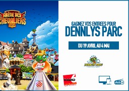Radio 6 vous offre vos entrées pour Dennlys Parc