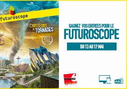 Radio 6 vous invite en famille au parc du Futuroscope