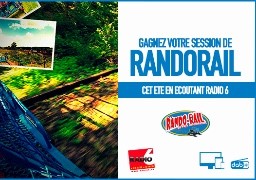 Radio 6 vous offre votre session de Randorail