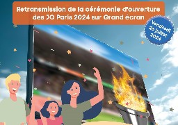 Où regarder la cérémonie d'ouverture des Jeux Olympiques ?