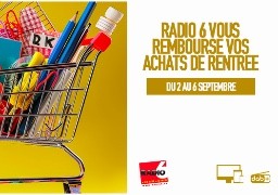 Radio 6 rembourse vos achats de rentrée