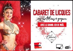 Grand jeu de noël - Radio 6 vous invite au Cabaret de Licques