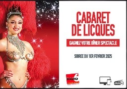 Gagnez votre dîner spectacle au Cabaret de Licques