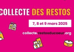 La campagne de collecte des Restos du coeur, c'est en ce moment !