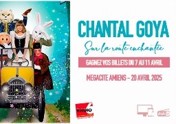 Radio 6 vous invite au spectacle de Chantal Goya à Amiens