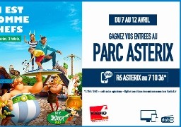 Radio 6 vous invite au Parc Astérix