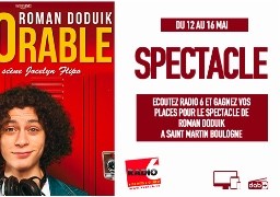 Jeu WEB - Radio 6 vous offre vos places pour le spectacle de Roman Doduik à St Martin Boulogne