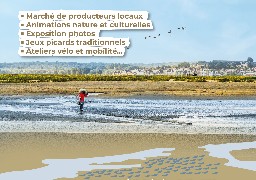 Le Grand Site de la Baie de Somme organise sa première fête ce samedi !
