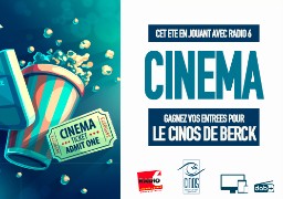 Mettez-vous au frais ! Jouez avec Radio 6 et gagnez vos places de cinéma avec le Cinos de Berck