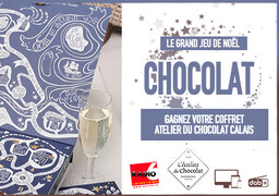 Grand jeu de Noël - Gagnez votre coffret avec l'Atelier du Chocolat de Calais