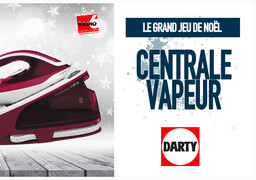 Grand jeu de Noël - Gagnez une centrale vapeur Calor avec Darty Calais et Rang du Fliers