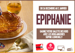 Gagnez votre galette des rois avec les boulangeries Sophie Lebreuilly