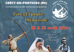 Crécy-en-Ponthieu prépare un week-end exceptionnel pour les 680 ans de la bataille de Crécy : des bénévoles recherchés