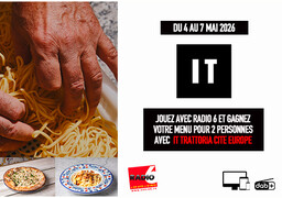 Radio 6 vous offre votre repas pour 2 chez IT TRATTORIA à la Cité Europe