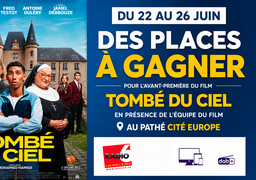 Radio 6 vous invite à l'avant-première du film TOMBE DU CIEL avec Ilyes Djadel