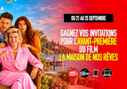« La Maison de nos rêves » : gagnez vos places pour l’avant-première !