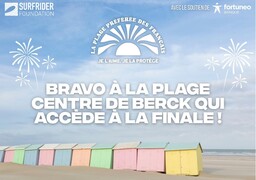 Berck en finale de « La Plage préférée des Français » : Calais peut la rejoindre !