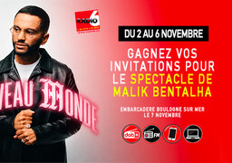 Radio 6 vous invite au spectacle de Malik Bentalha à Boulogne-sur-Mer !