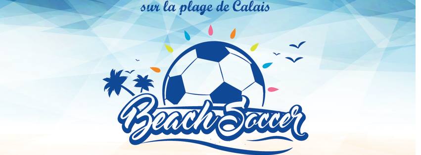 Un tournoi caritatif de beach soccer, à Calais, ce samedi